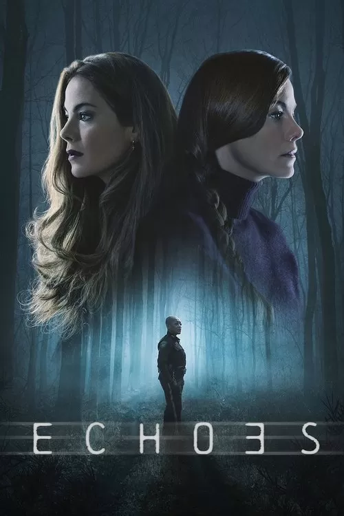 Echoes Son Bölüm Fragman Fragman Görseli