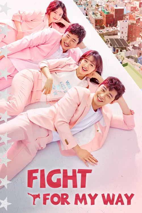 Fight for My Way Son Bölüm Fragman
