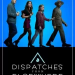 Dispatches from Elsewhere Son Bölüm Fragman